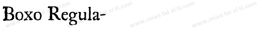 Boxo Regula字体转换